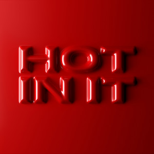 Hot In It - Tiësto | Song Album Cover Artwork