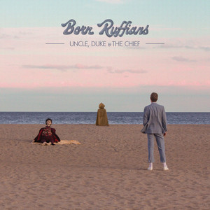 Forget Me - Born Ruffians | Song Album Cover Artwork