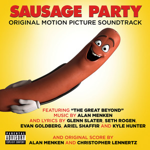 The Great Beyond Around the World - Sausage Party Cast | Song Album Cover Artwork