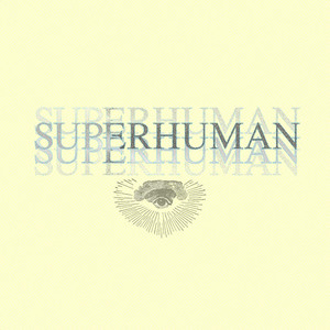 Superhuman (feat. Shane Eli) - Campfire