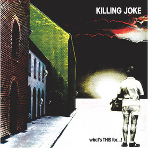Tension - 2005 Digital Remaster - Killing Joke | Song Album Cover Artwork