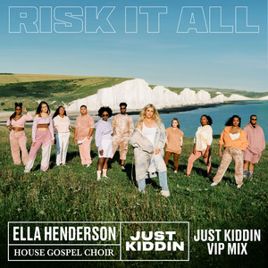 Risk It All - Club Mix - Ella Henderson | Song Album Cover Artwork