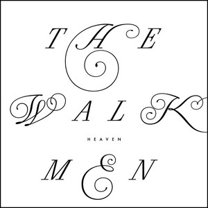 Heaven The Walkmen | Album Cover