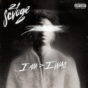 a lot - 21 Savage | Song Album Cover Artwork
