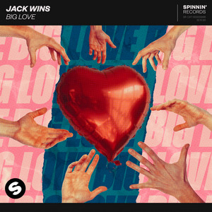 Big Love - Jack Wins | Song Album Cover Artwork