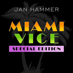 Crockett's Theme - Jan Hammer | Song Album Cover Artwork