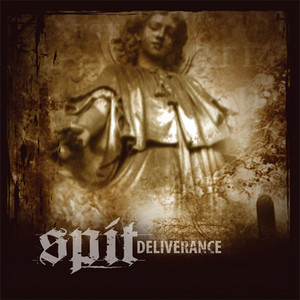 Deliverance - Spit | Song Album Cover Artwork