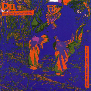 The Wacky World of Rapid Transit Del The Funky Homosapien | Album Cover