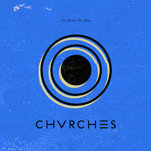 It's Not Right But It's Okay CHVRCHES | Album Cover