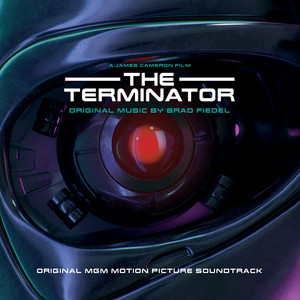 The Terminator Theme (Extended Version) - Brad Fiedel | Song Album Cover Artwork
