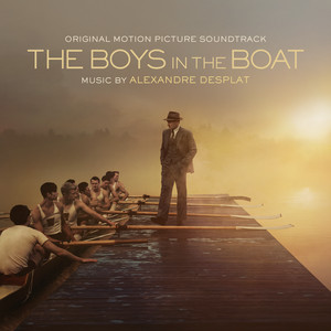 The Boys in the Boat (Original Motion Picture Soundtrack) - Album Cover