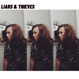 Liars & Thieves - Hannah Miller