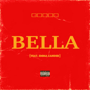 Bella (feat. Emma Zander) - Bryce Vine | Song Album Cover Artwork