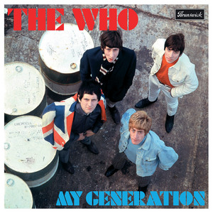 My Generation - Stereo Version The Who | Album Cover