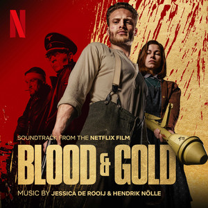 Blood & Gold (Soundtrack from the Netflix Film) - Album Cover