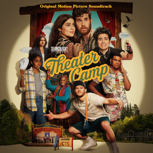 Theater Camp (Original Motion Picture Soundtrack) - Album Cover