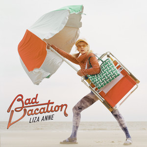Bad Vacation - Liza Anne | Song Album Cover Artwork