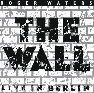 Comfortably Numb - Live In Berlin - Roger Waters, Van Morrison and The Band | Song Album Cover Artwork
