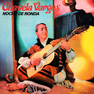 Arrieros Somos - Chavela Vargas