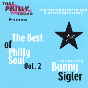 Let The Good Times Roll (Feel So Good) - Bunny Sigler | Song Album Cover Artwork