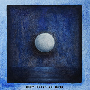 Don't Bring Me Down - Two Feet | Song Album Cover Artwork