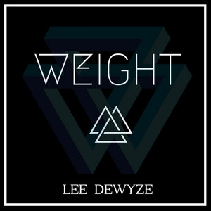 Weight - Lee DeWyze | Song Album Cover Artwork