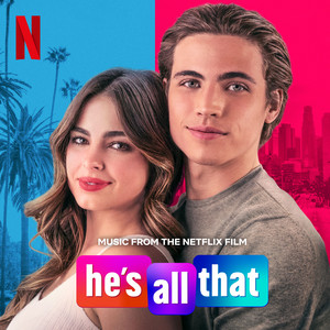 Go Bad - From The Netflix Film “He’s All That" - Blu DeTiger | Song Album Cover Artwork
