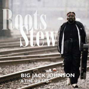 Hummingbird - Big Jack Johnson & The Oilers | Song Album Cover Artwork