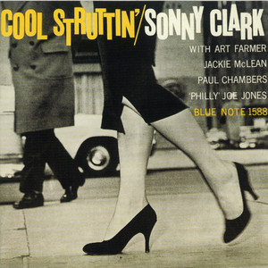 Cool Struttin' - Sonny Clark | Song Album Cover Artwork