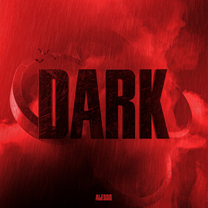 Dark - Alesso | Song Album Cover Artwork