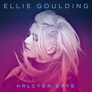 How Long Will I Love You Ellie Goulding | Album Cover