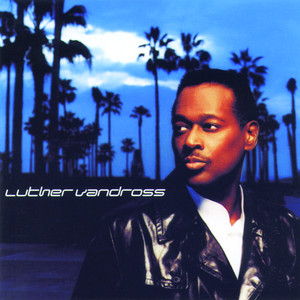 If I Was The One - Luther Vandross | Song Album Cover Artwork