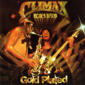Couldn't Get It Right Climax Blues Band | Album Cover