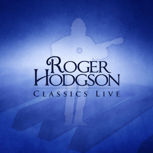 The Logical Song - Roger Hodgson | Song Album Cover Artwork