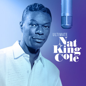 (Get Your Kicks On) Route 66 - Nat King Cole Trio | Song Album Cover Artwork
