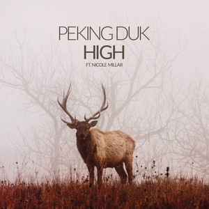 High (feat. Nicole Millar) - Peking Duk | Song Album Cover Artwork