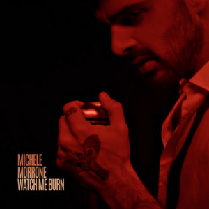Watch Me Burn - Michele Morrone | Song Album Cover Artwork