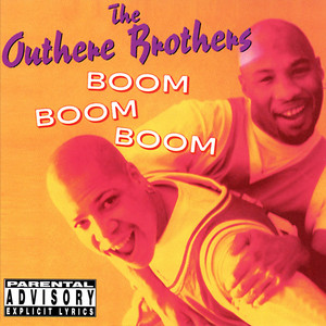 Boom Boom Boom (Radio Version) - The Outhere Brothers | Song Album Cover Artwork