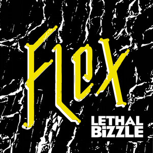 Flex - Lethal Bizzle | Song Album Cover Artwork