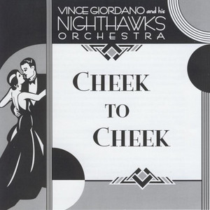 Cheek to Cheek - Vince Giordano & The Nighthawks | Song Album Cover Artwork