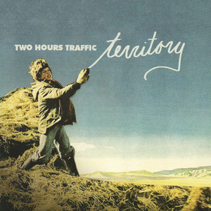 Territory - Two Hours Traffic | Song Album Cover Artwork