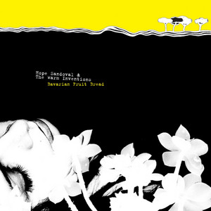 Drop - Hope Sandoval & The Warm Inventions