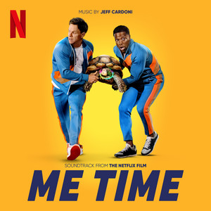 Me Time (Soundtrack from the Netflix Film) - Album Cover
