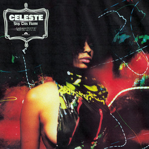 Stop This Flame - Celeste | Song Album Cover Artwork