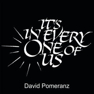 It's in Every One of Us - David Pomeranz | Song Album Cover Artwork