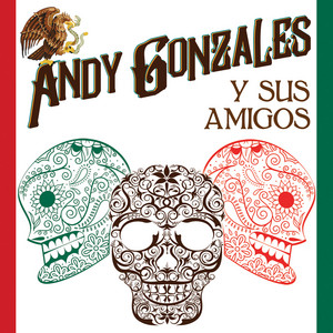 La Cumbiera - Andy Gonzales Y Sus Amigos | Song Album Cover Artwork