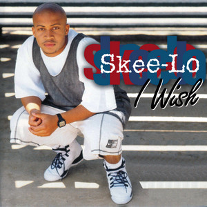 I Wish - Radio Edit - Skee-Lo | Song Album Cover Artwork
