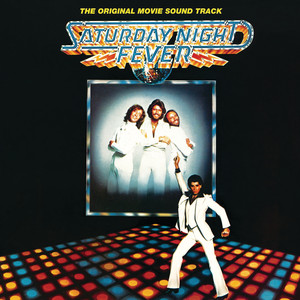 How Deep Is Your Love - From "Saturday Night Fever" Soundtrack - Bee Gees
