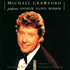 The Music of the Night - Michael Crawford