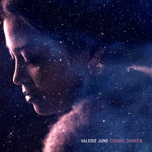 Cosmic Dancer - Valerie June | Song Album Cover Artwork